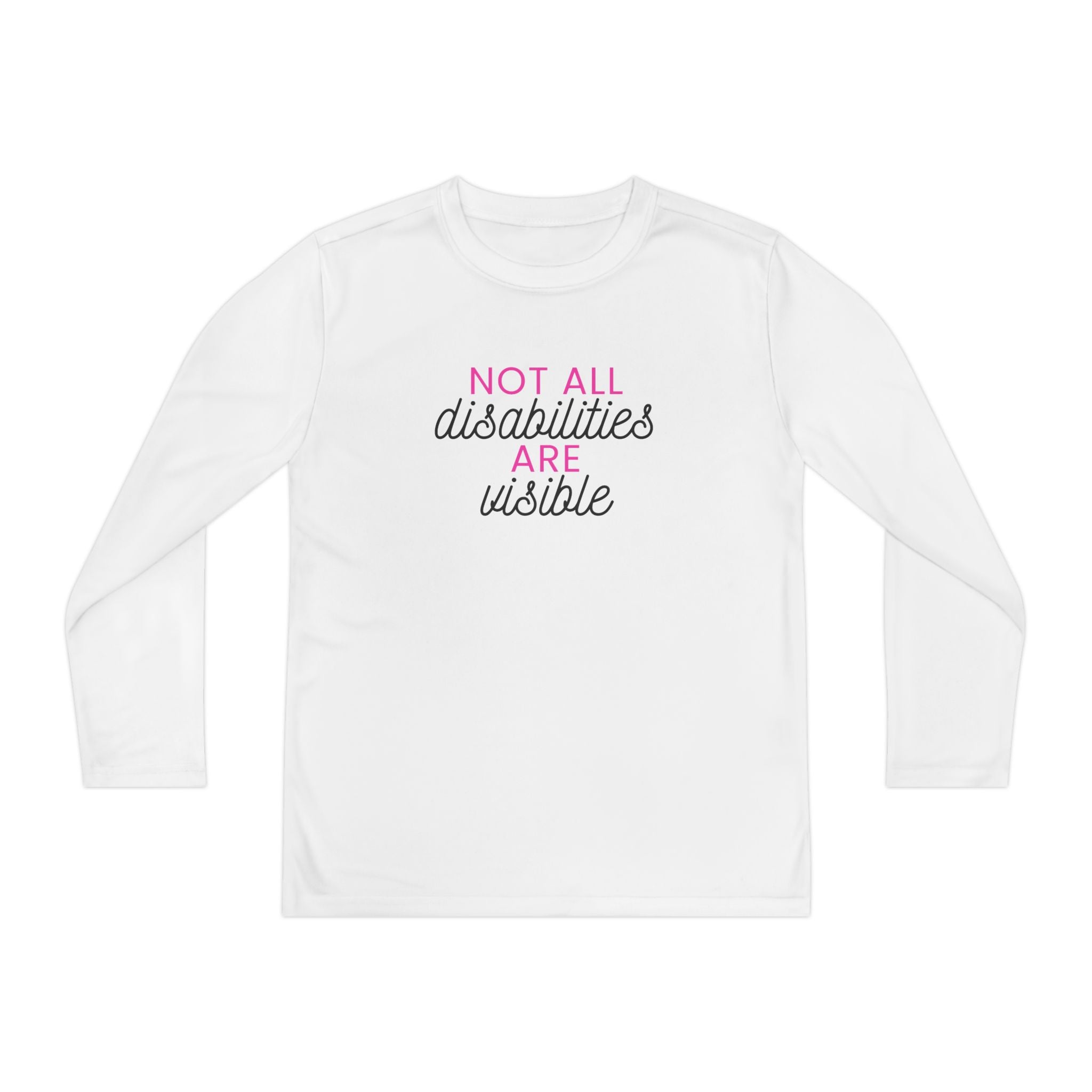 "Not All Disabilities Are Visible" Youth Long Sleeve