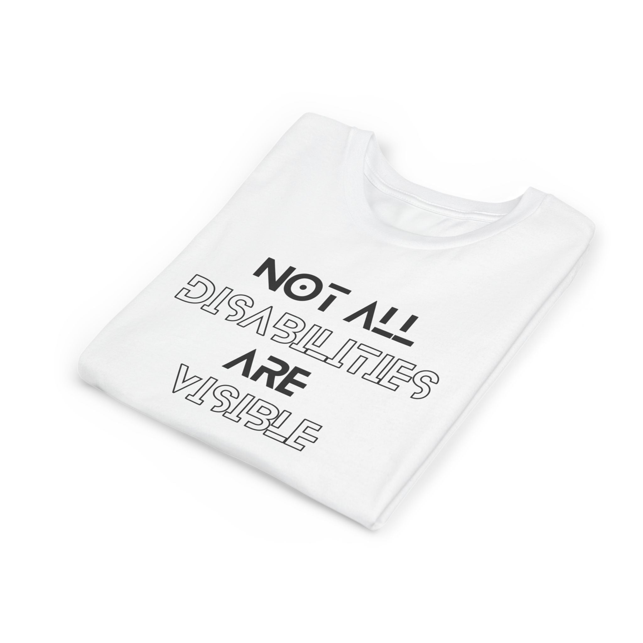 "Not All Disabilities Are Visible" Youth Tee
