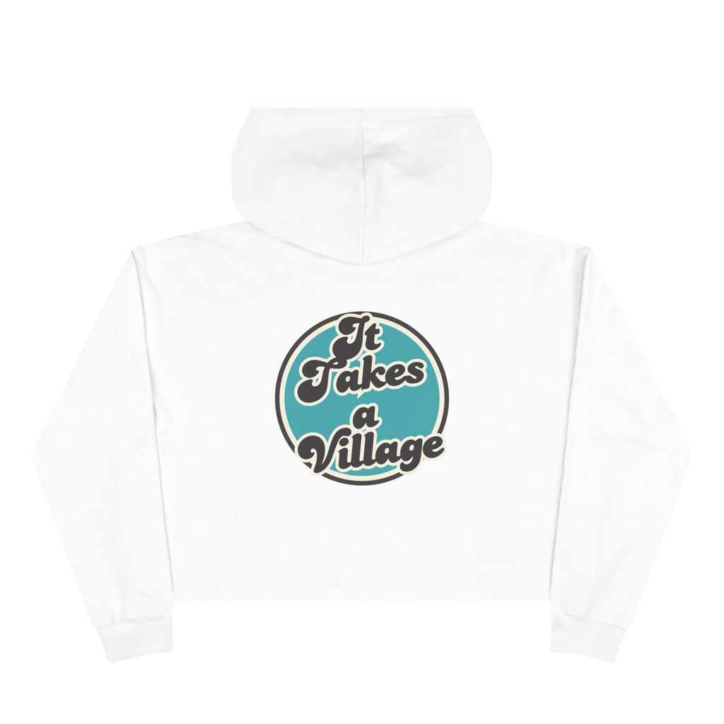 “It Takes A Village, SNPC Ally” Women’s Cropped Hoodie