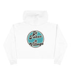 “It Takes A Village, SNPC Ally” Women’s Cropped Hoodie