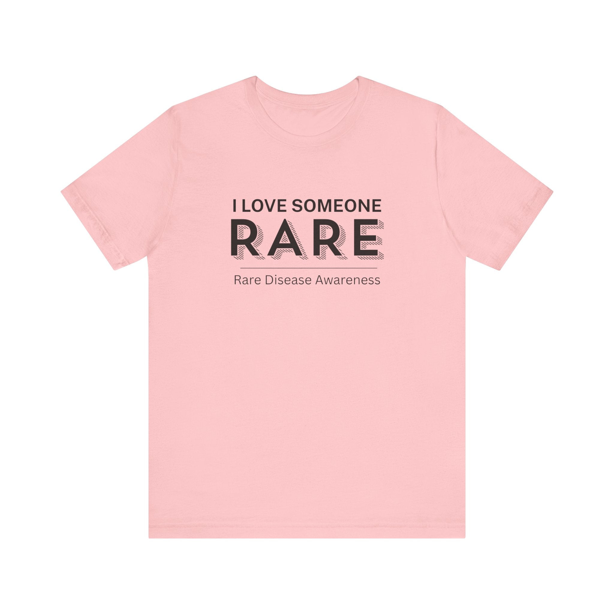 “I Love Someone Rare” Women’s Tee