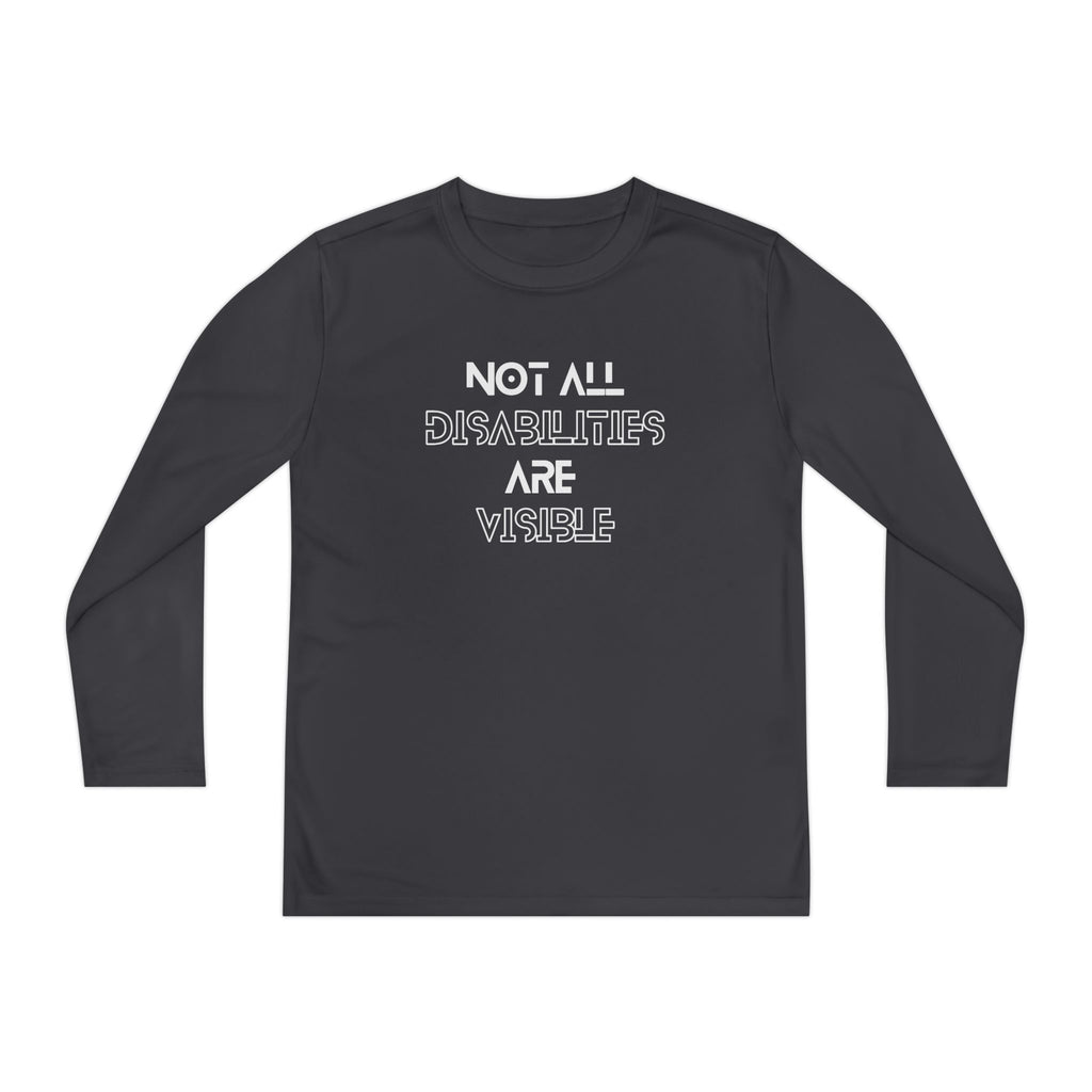 “Not All Disabilities Are Visible” Youth Long Sleeve