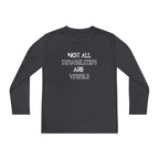 “Not All Disabilities Are Visible” Youth Long Sleeve
