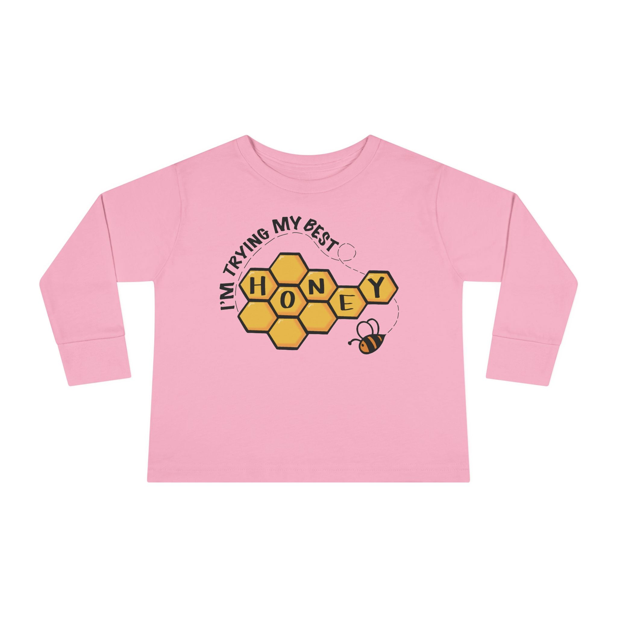 I’m Trying My Best Honey" Toddler Long Sleeve
