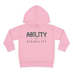 “Ability Over Disability” Toddler Hoodie
