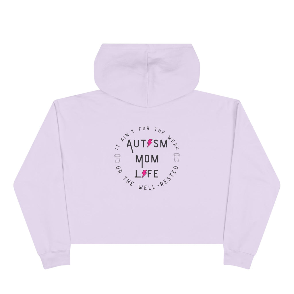 “Autism Mom Life” Women’s Cropped Hoodie