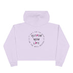 “Autism Mom Life” Women’s Cropped Hoodie