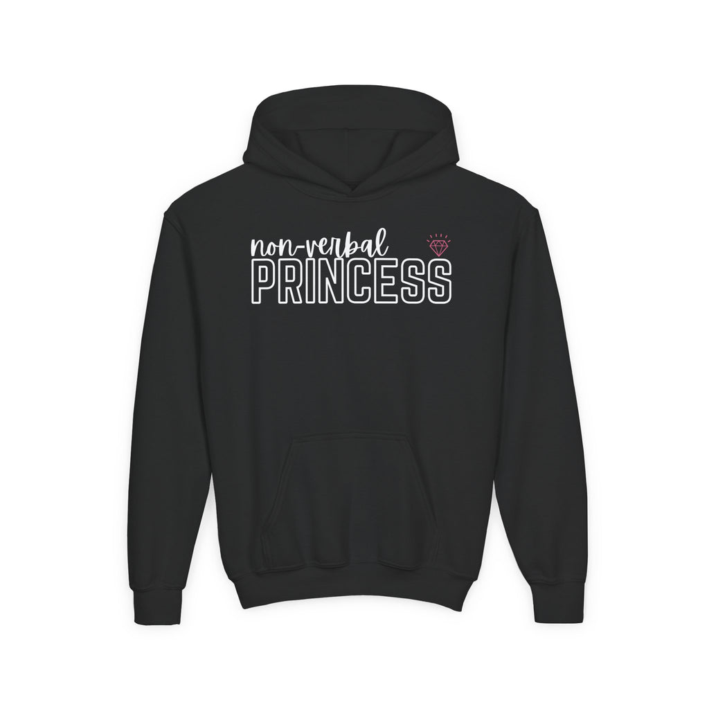“Non-Verbal Princess” Youth Hoodie