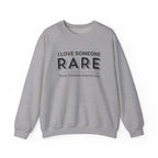 “I Love Someone Rare” Sweater