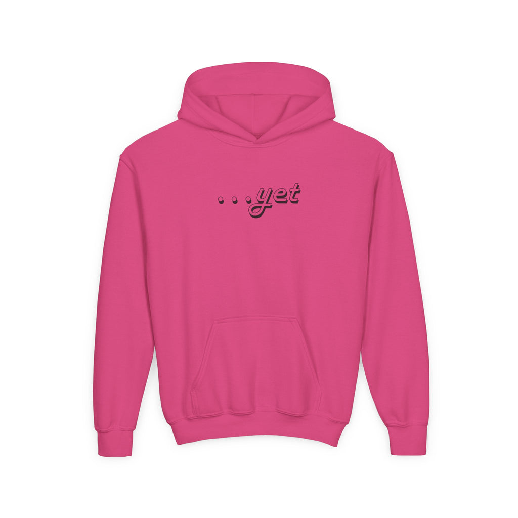 "The Power Of ...Yet" Youth Hoodie