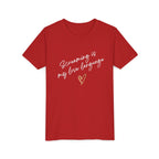 “Screaming Is My Love Language” Youth Tee