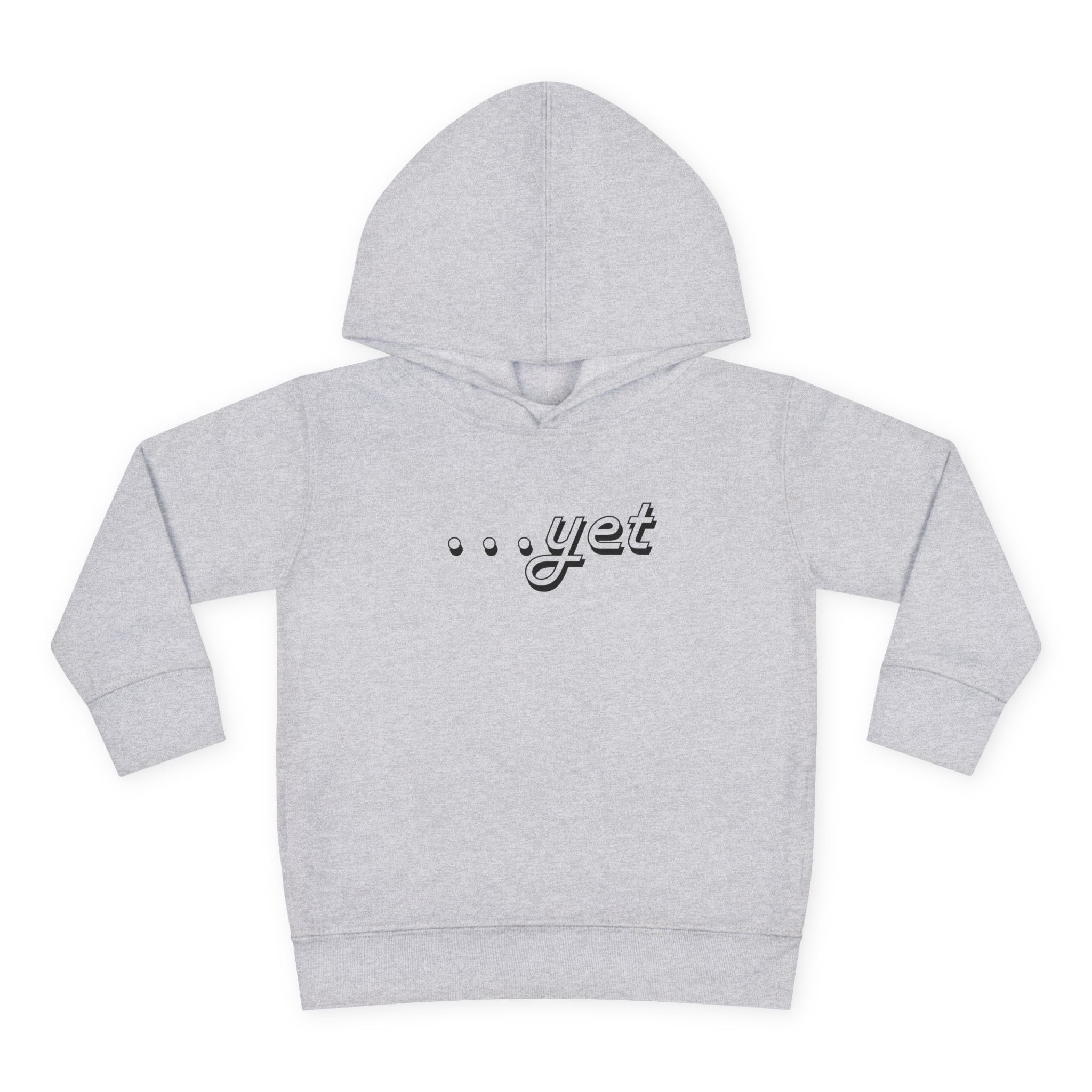 "The Power Of ...Yet" Toddler Hoodie