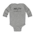 "Ability Over Disability" Infant Long Sleeve Onesie
