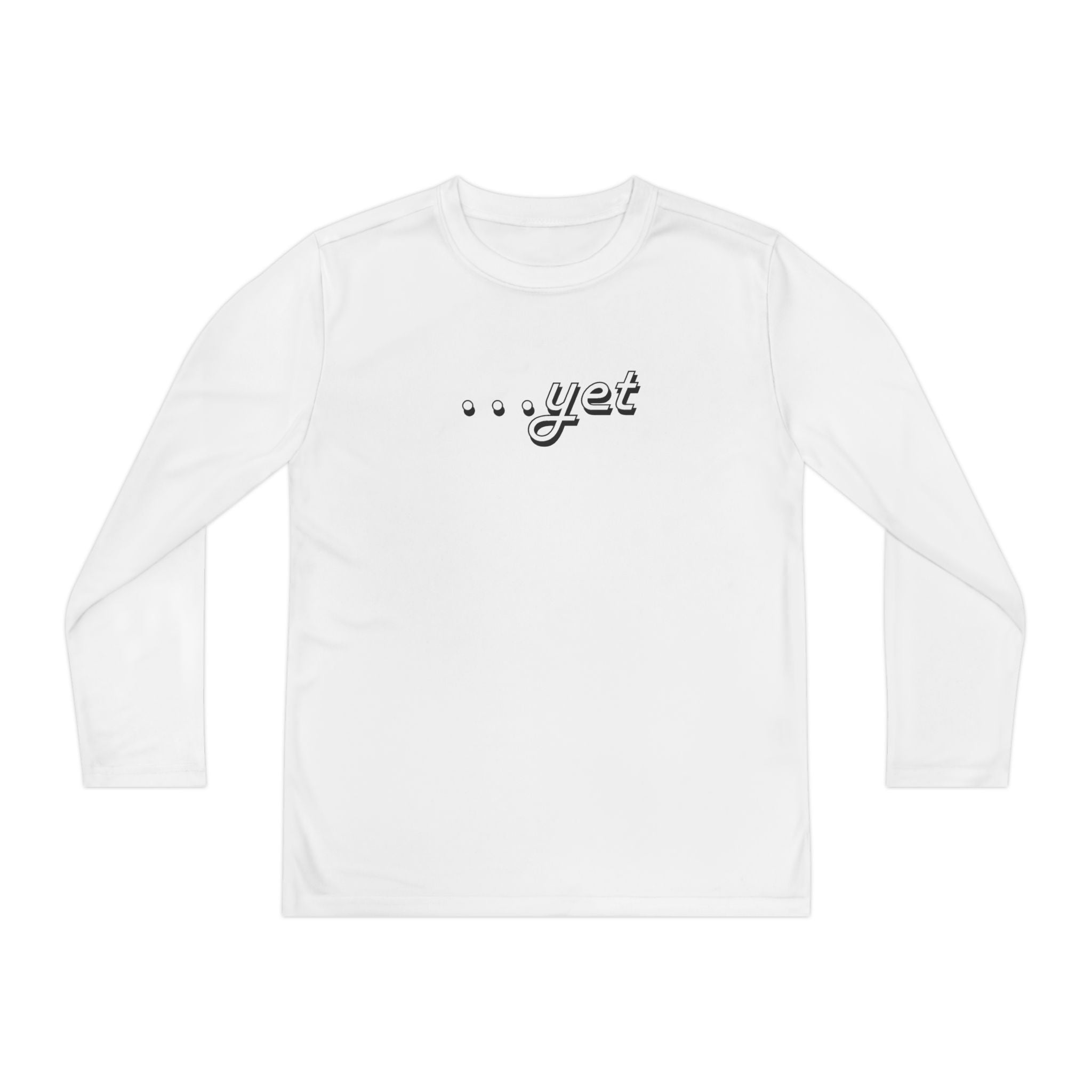 "The Power Of ...Yet" Youth Long Sleeve