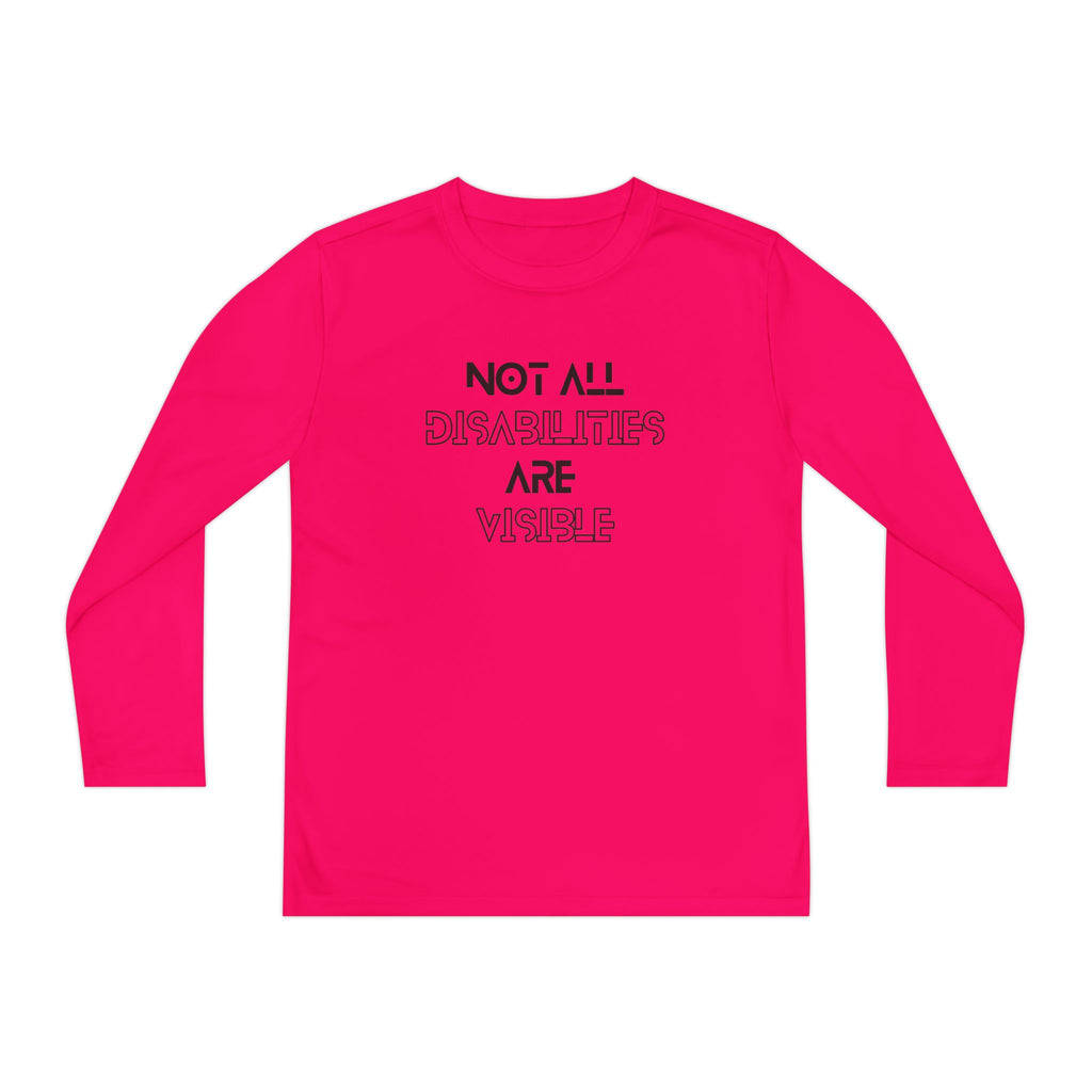 “Not All Disabilities Are Visible” Youth Long Sleeve