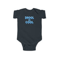 “Drool Is Cool” Infant Short Sleeve Onesie