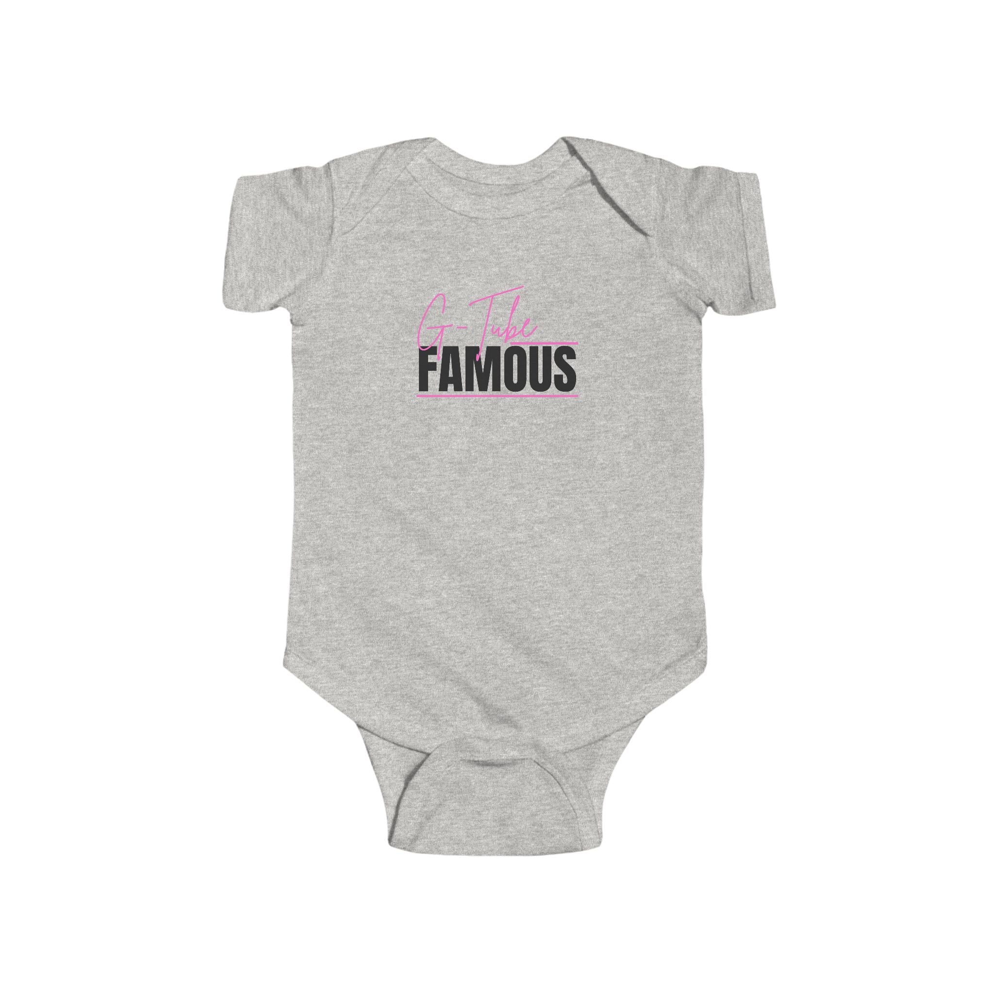 “G-Tube Famous” Infant Short Sleeve Onesie