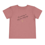 “Screaming Is My Love Language” Toddler Tee