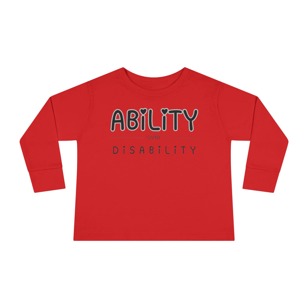 “Ability Over Disability” Toddler Long Sleeve