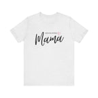 “Advocating Mama” Women’s Tee