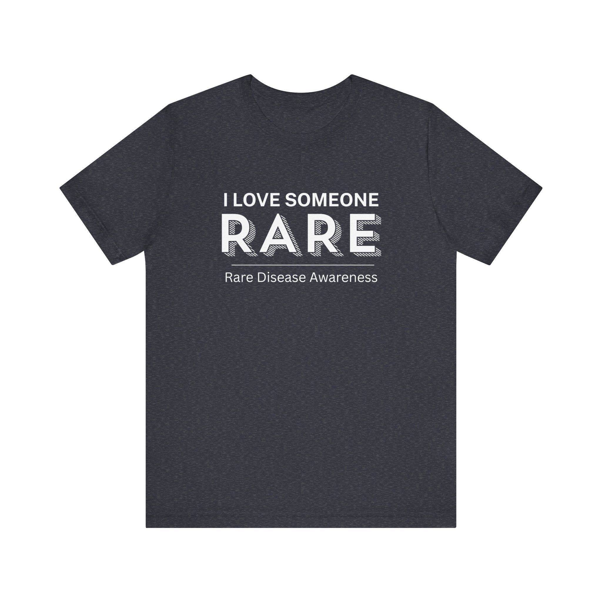 “I Love Someone Rare” Women’s Tee