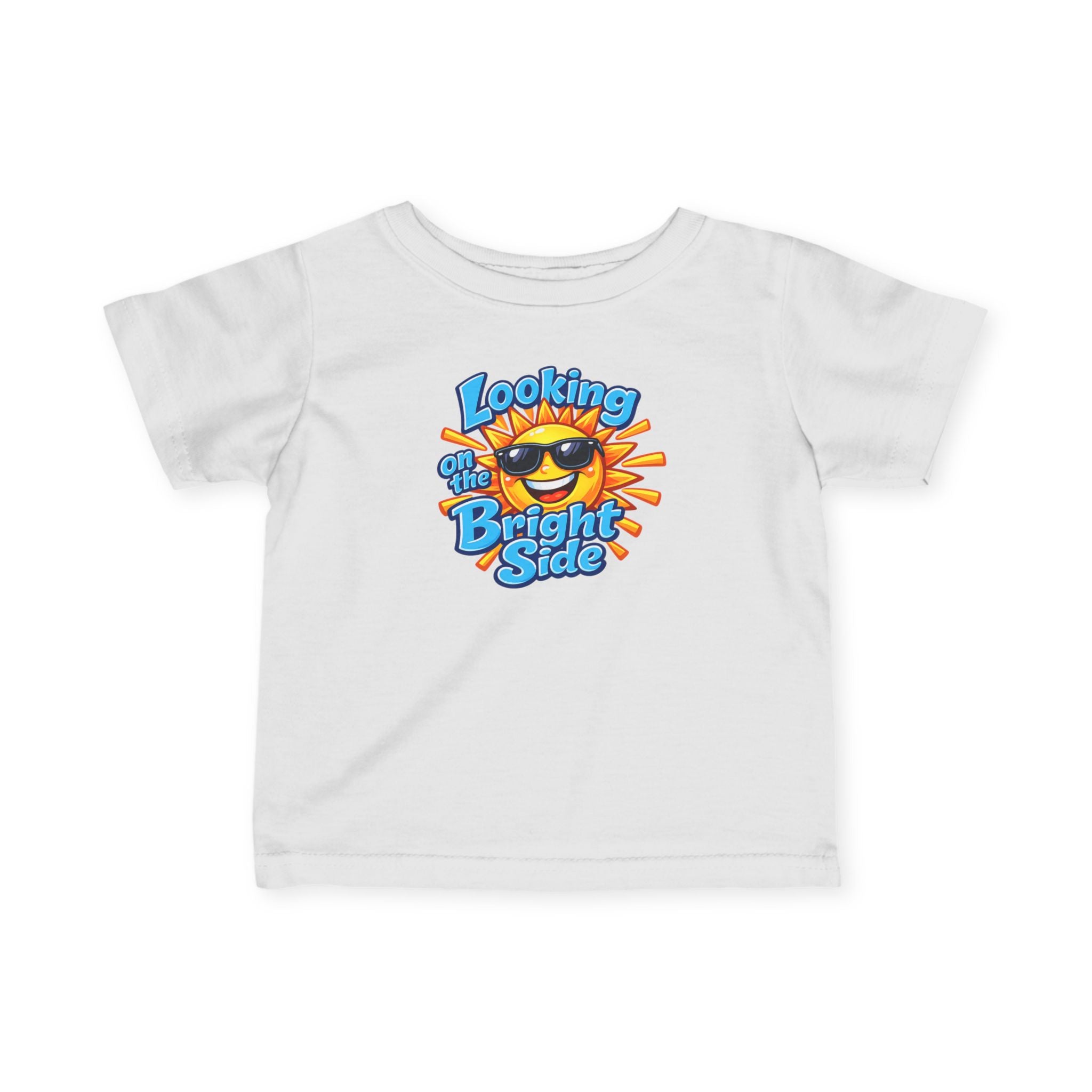 “Looking On The Bright Side” Infant Tee
