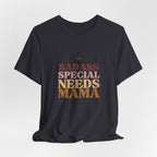 “Badass Special Needs Mama” Women’s Tee
