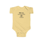 “Not All Disabilities Are Visible” Infant Short Sleeve Onesie
