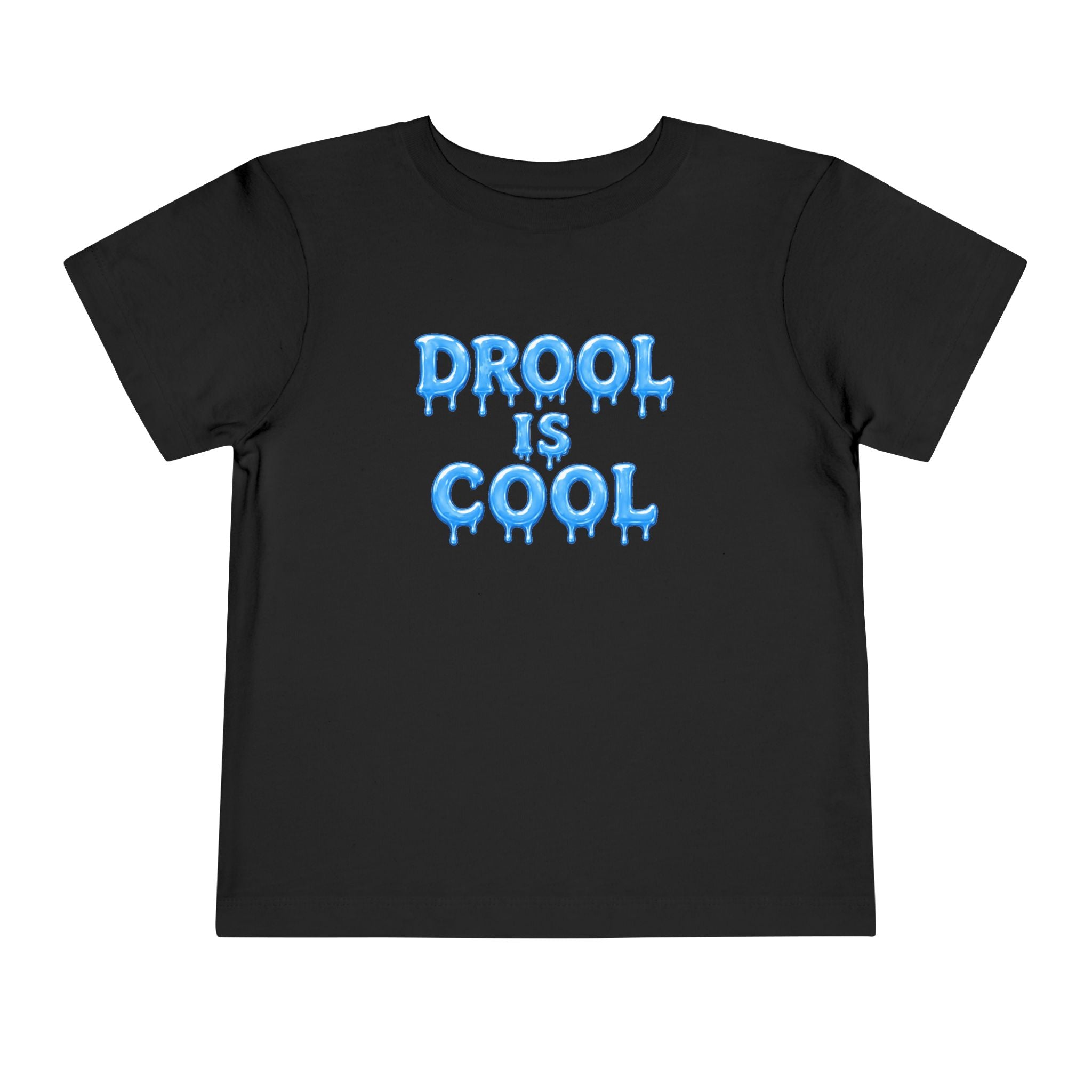 “Drool Is Cool” Toddler Tee