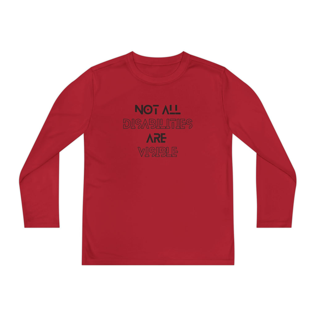 “Not All Disabilities Are Visible” Youth Long Sleeve