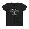 "Not All Disabilities Are Visible" Youth Tee