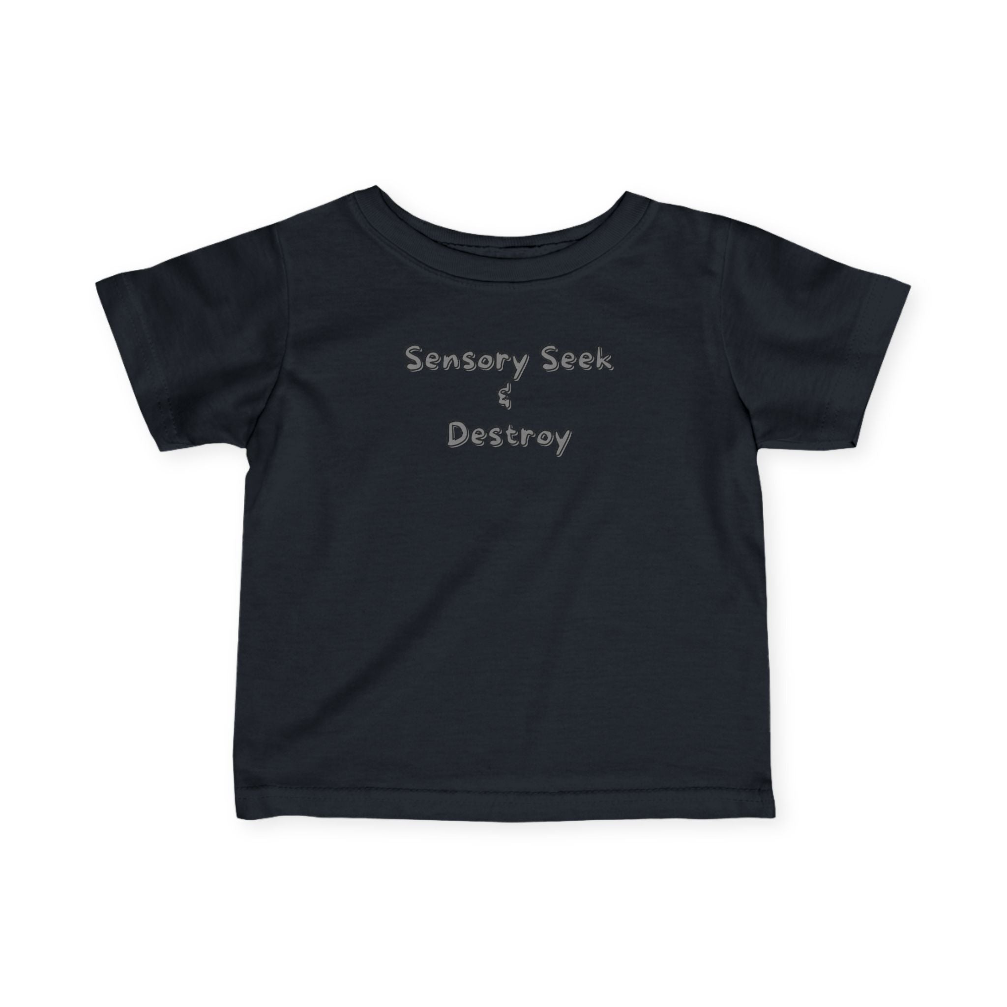 “Sensory Seek & Destroy” Infant Tee