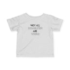 “Not All Disabilities Are Visible” Infant Tee