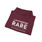 “I Love Someone Rare” Hoodie