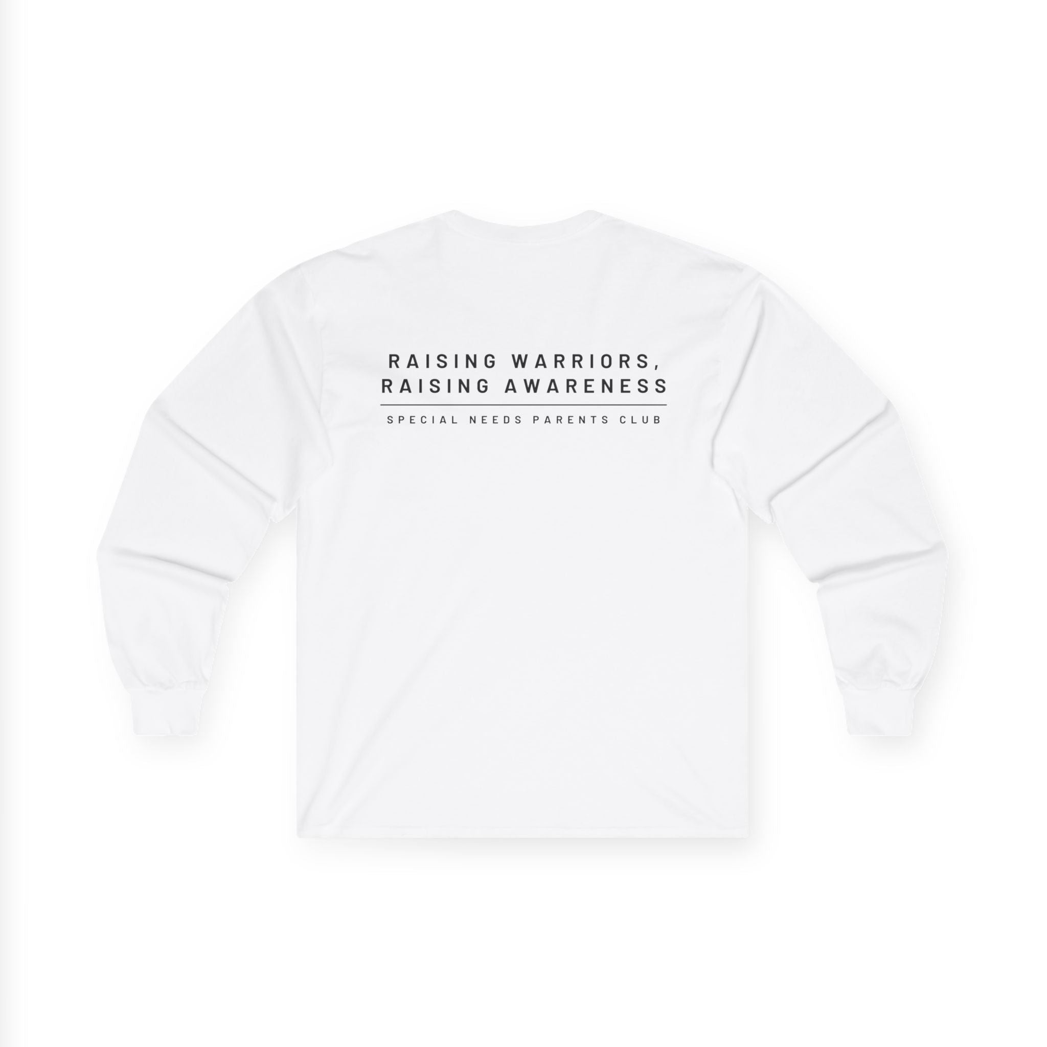 “Raising Warriors, Raising Awareness” SNPC Mens Long Sleeve