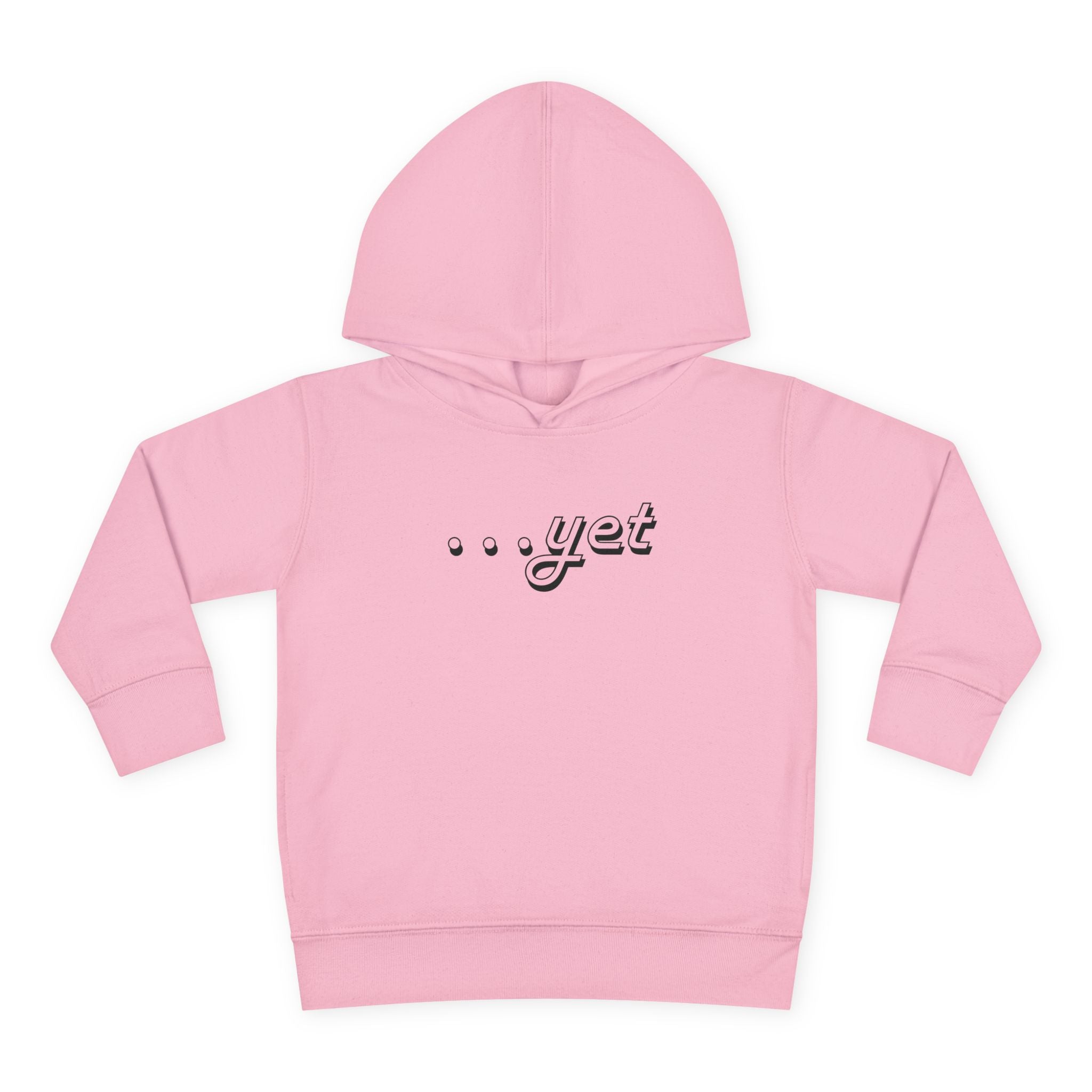 "The Power Of ...Yet" Toddler Hoodie