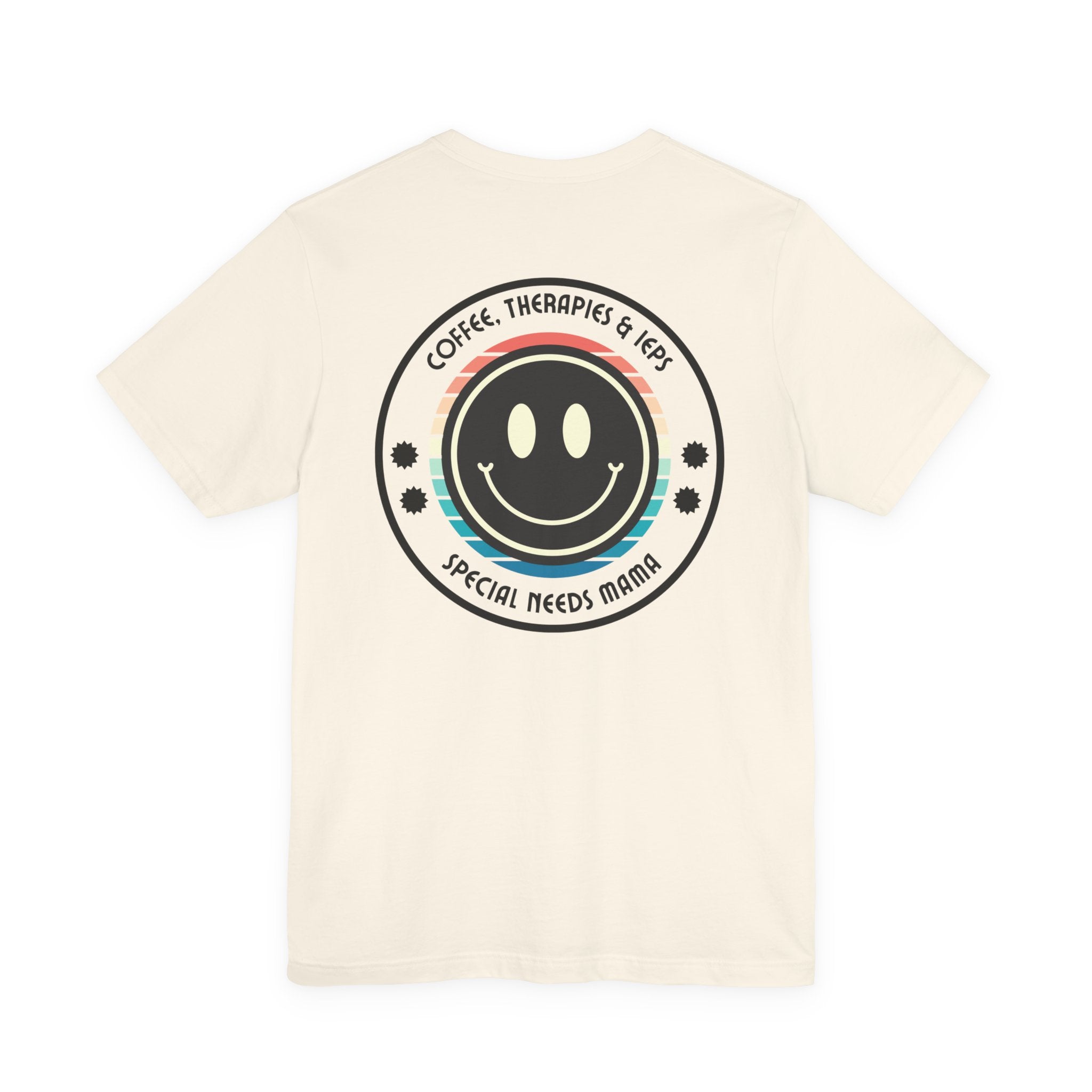 “Coffee, Therapies & IEP’s,  Special Needs Mama” Women’s Tee