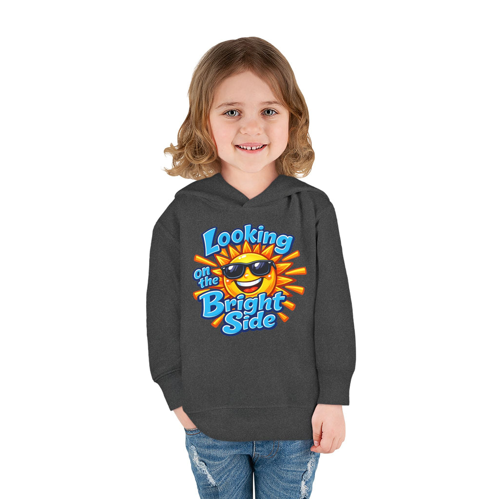 "Looking On The Bright Side" Toddler Hoodie