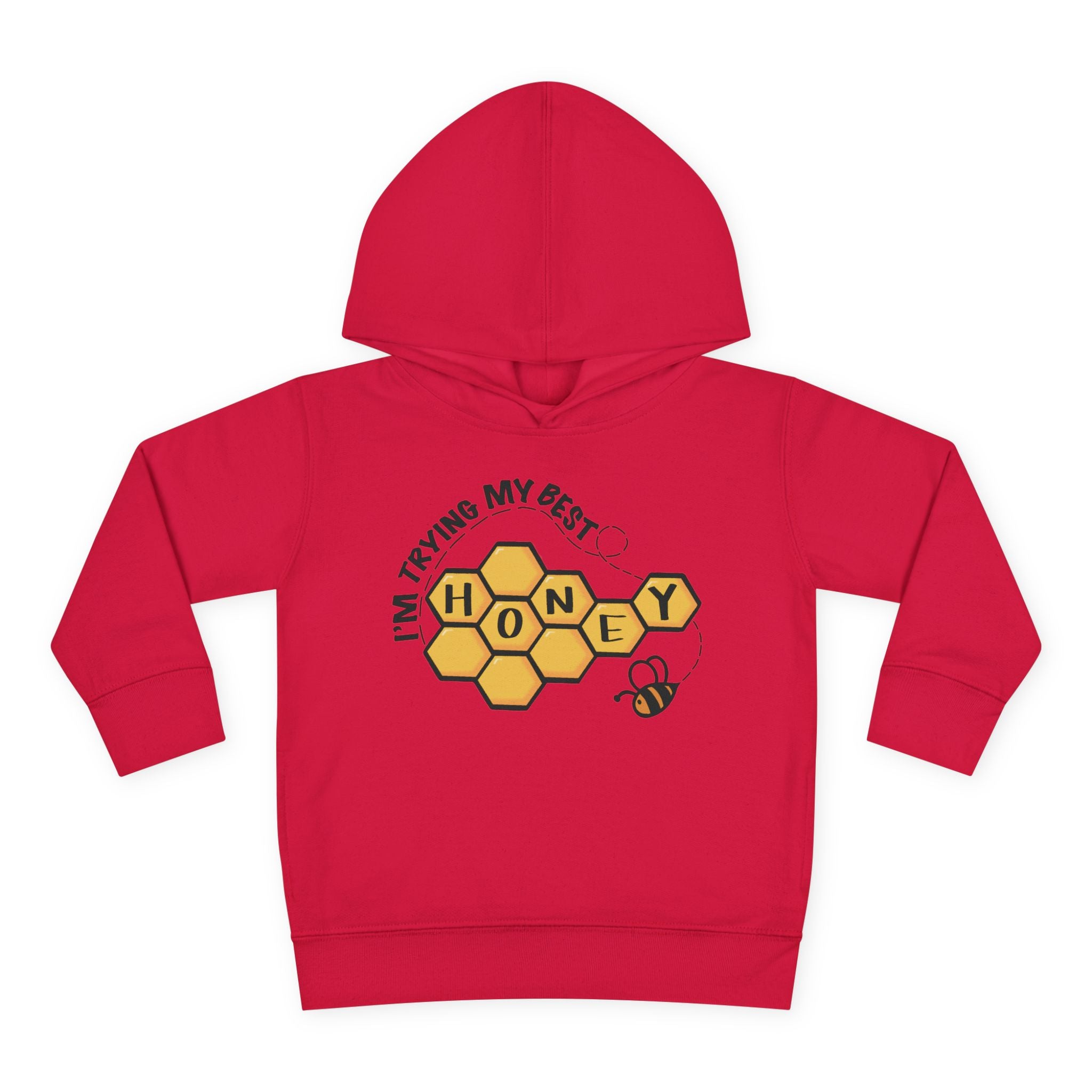 "I'm Trying My Best Honey" Toddler Hoodie