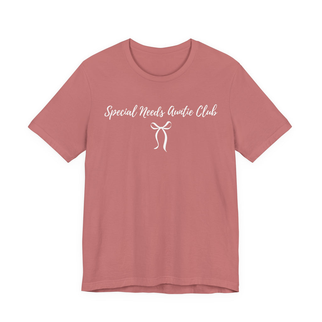“Special Needs Auntie Club” Women’s Tee