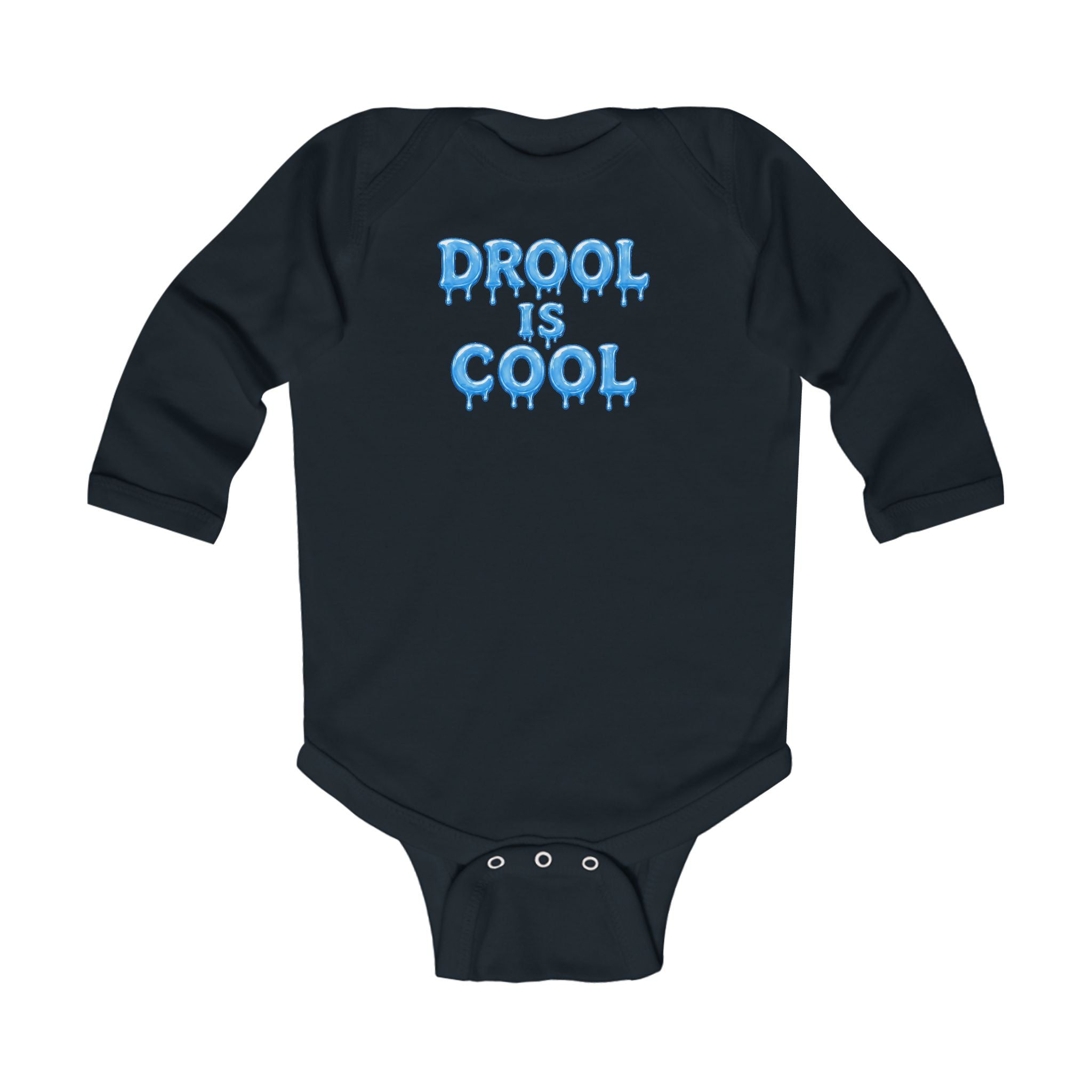 “Drool Is Cool” Infant Long Sleeve Onesie