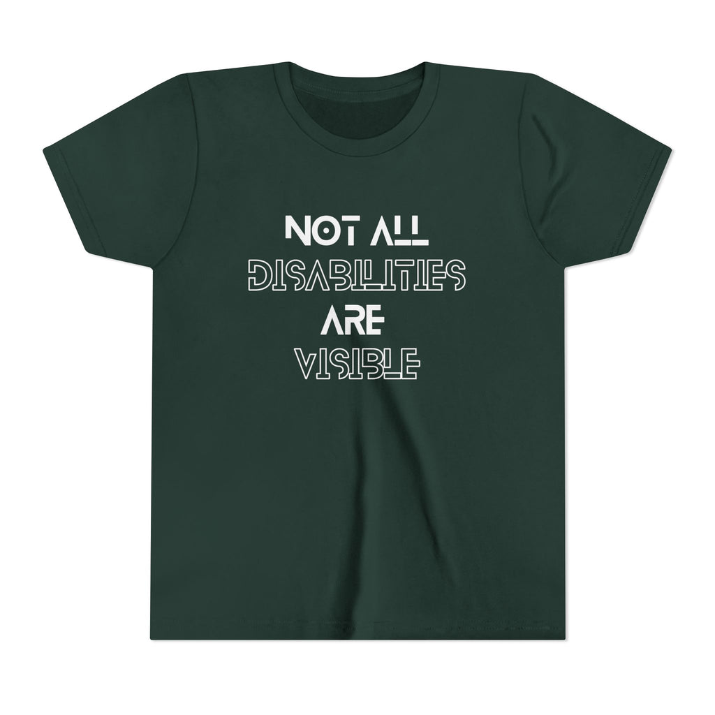 "Not All Disabilities Are Visible" Youth Tee