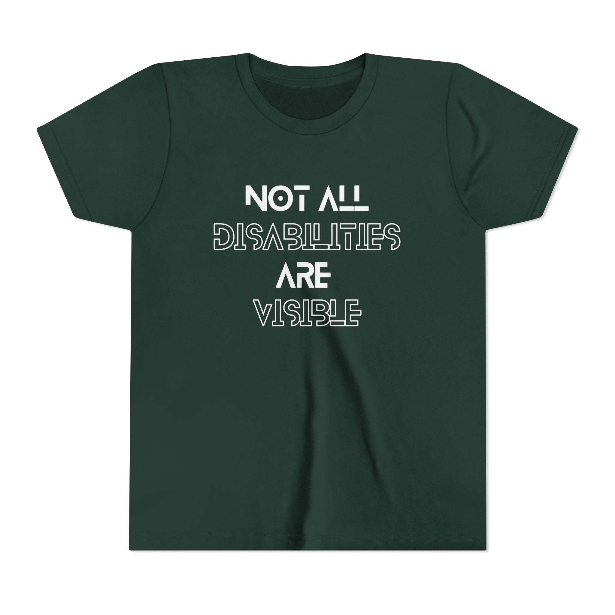 "Not All Disabilities Are Visible" Youth Tee