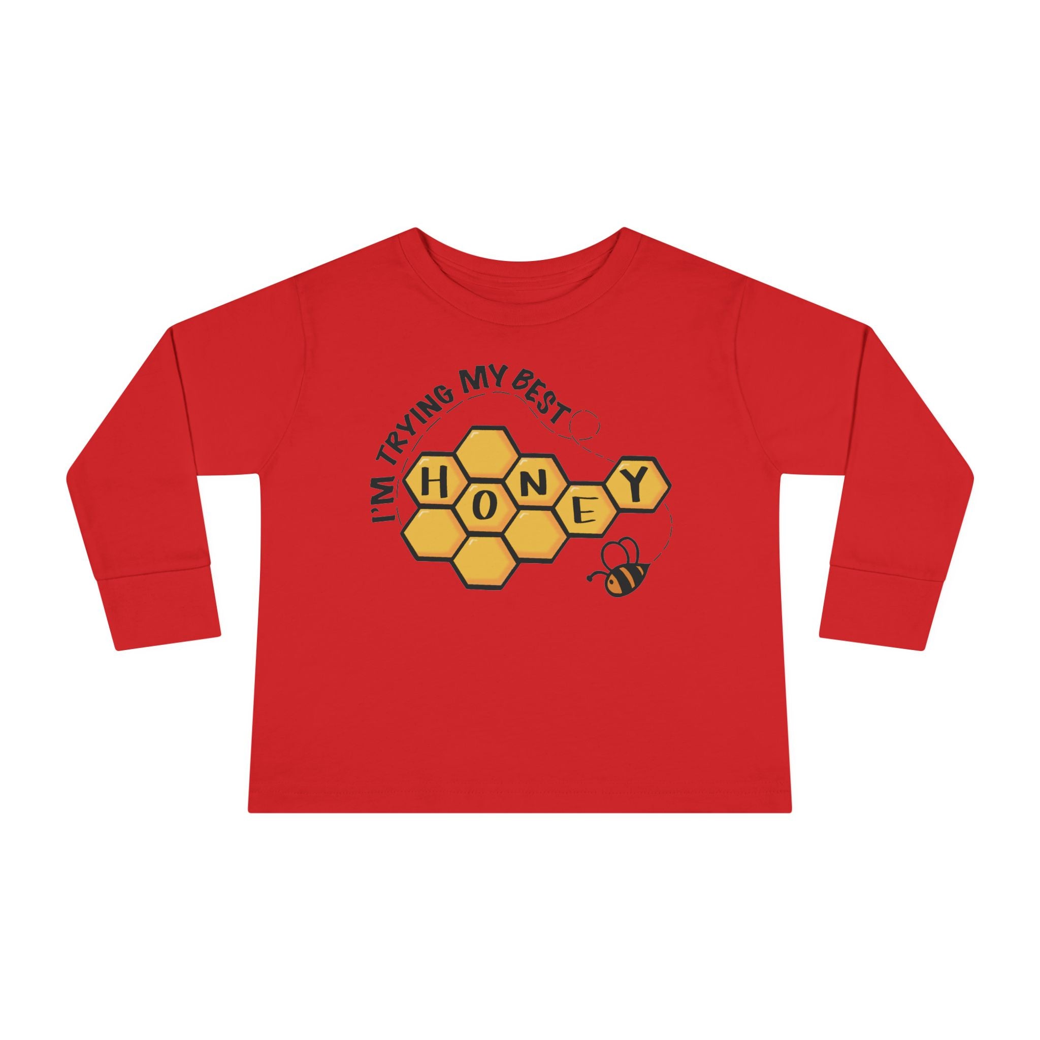 I’m Trying My Best Honey" Toddler Long Sleeve