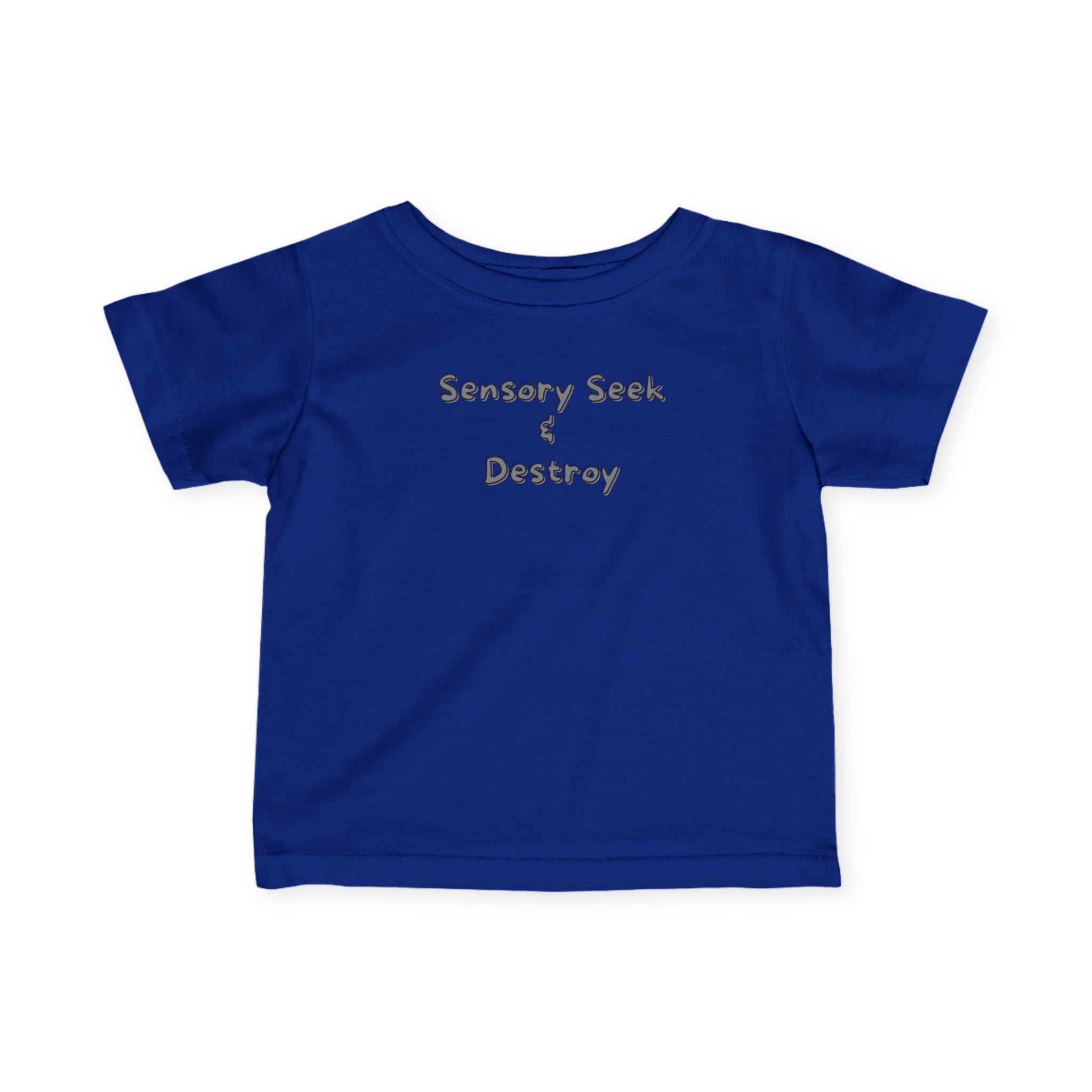 “Sensory Seek & Destroy” Infant Tee