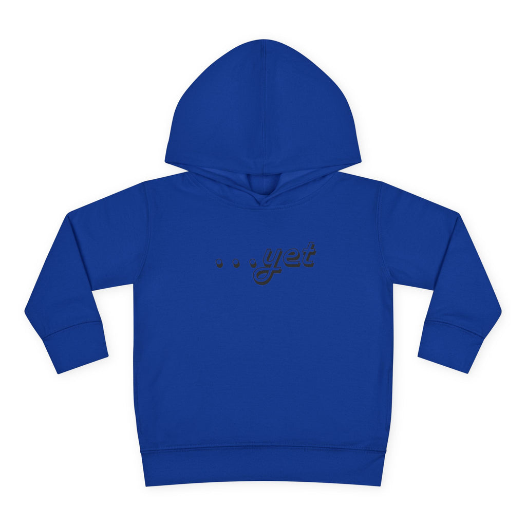 "The Power Of ...Yet" Toddler Hoodie
