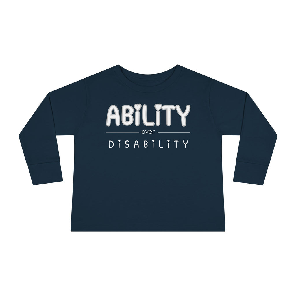 “Ability Over Disability” Toddler Long Sleeve