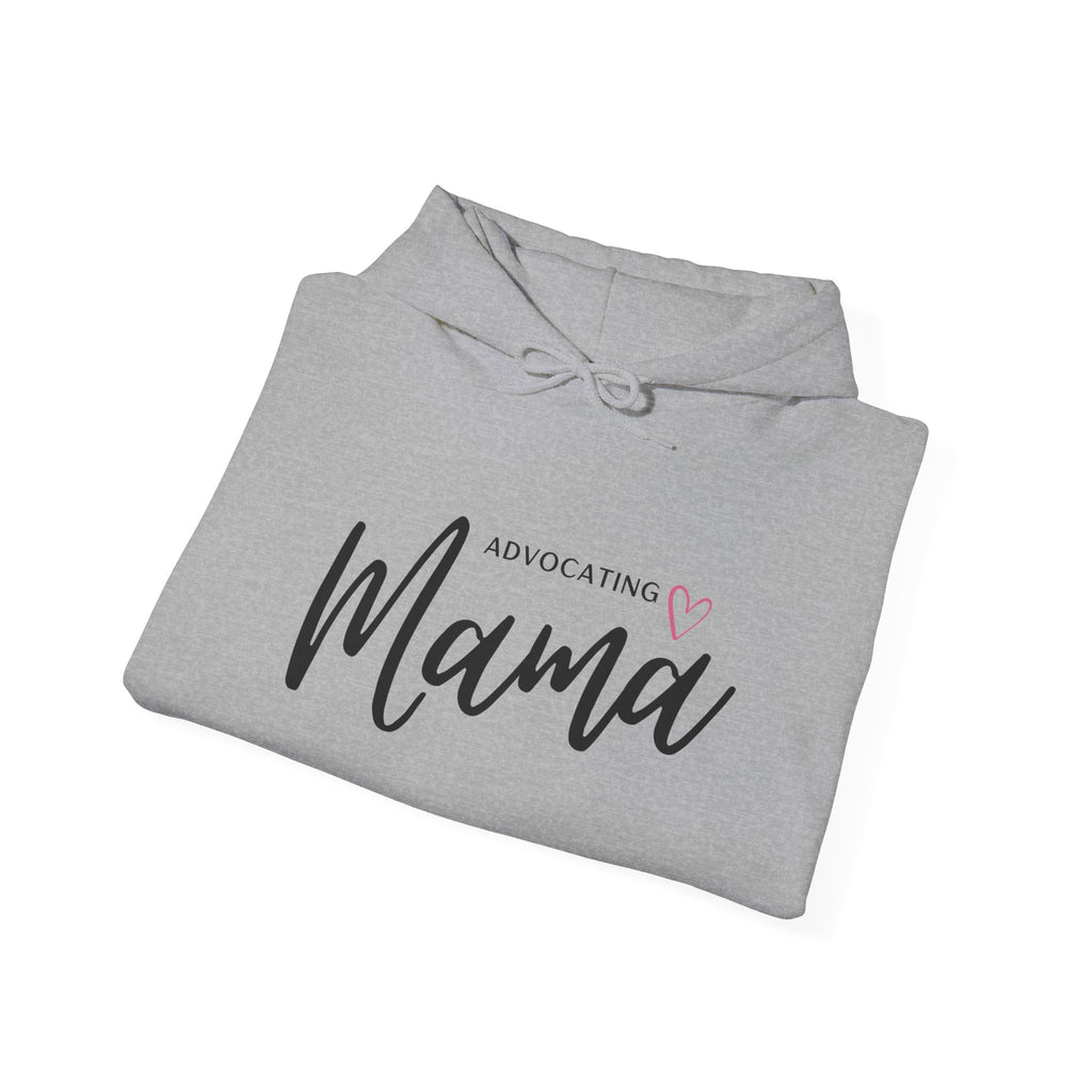 “Advocating Mama” Women’s Hoodie