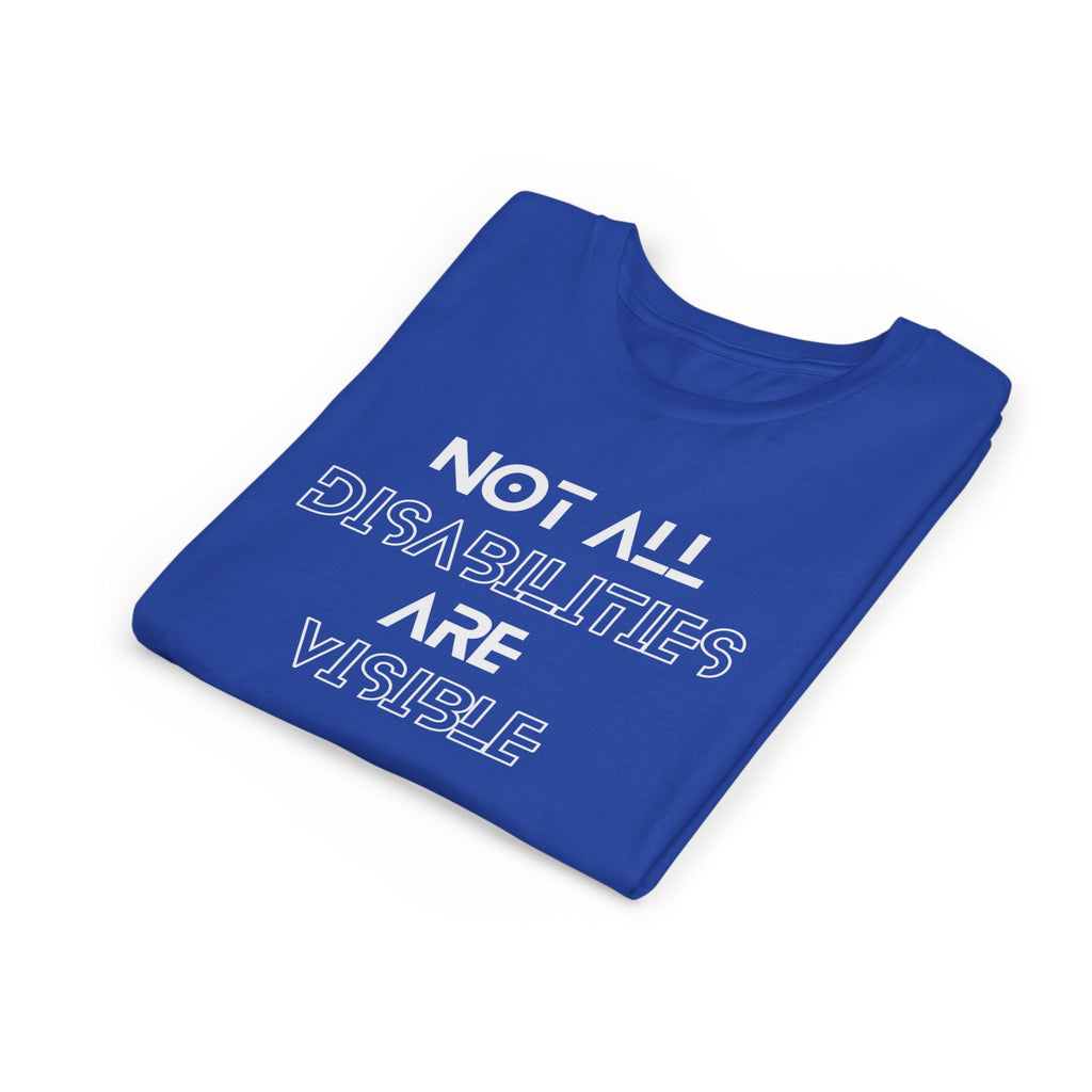"Not All Disabilities Are Visible" Youth Tee