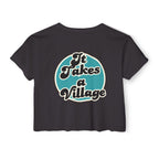 “It Takes A Village, SNPC Ally” Women’s Crop Top